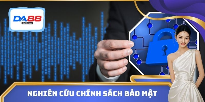 Nghiên cứu chính sách bảo mật DA88