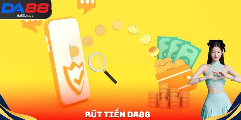 Rút Tiền DA88
